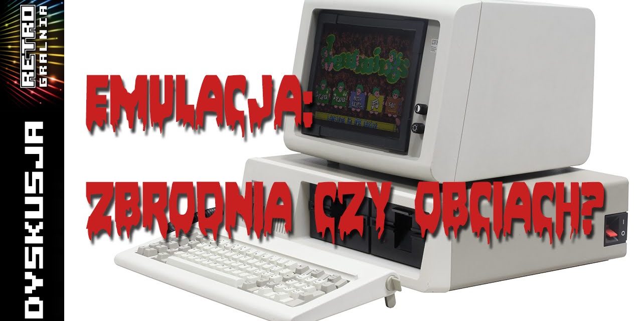 Emulacja: Zbrodnia czy Obciach? – Retro Studio #7