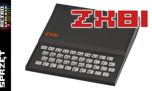 Sinclair ZX81 – Gry na 1 KB RAM – Protoplasta Spectrum  – GamePlay (RG#123)