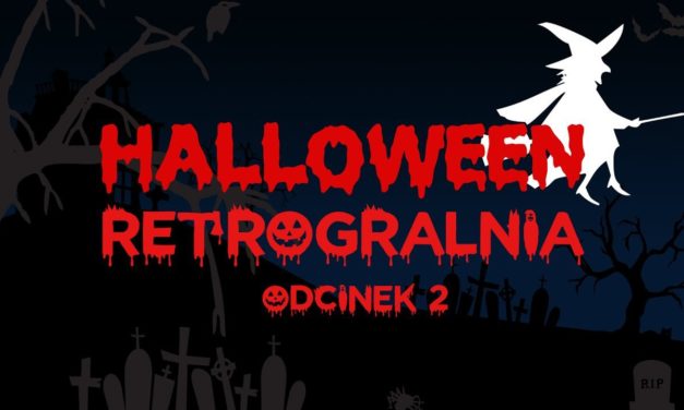 Opowieści z Krypty 2 – Pinballe Demoniczne – Halloween z Amigą i Segą – Część 2