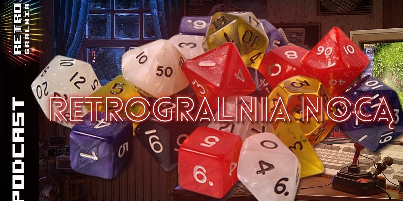 ? RetroGralnia Nocą #3 – Naprawdę Klasyczne cRPG