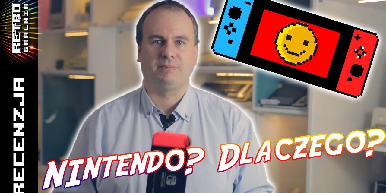 ? Nintendo Switch – Recenzja na Rok 2019