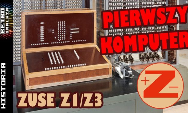 🔌 Pierwszy Komputer: Z1 – Z3 – maszyny Konrada Zuse