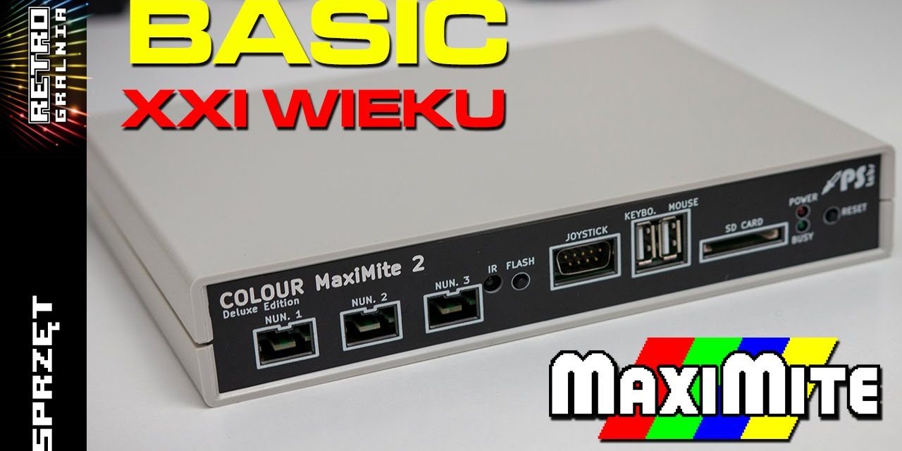 💾 Colour MaxiMite 2 Deluxe Edition – W sercu 8-bitowy komputer ARM