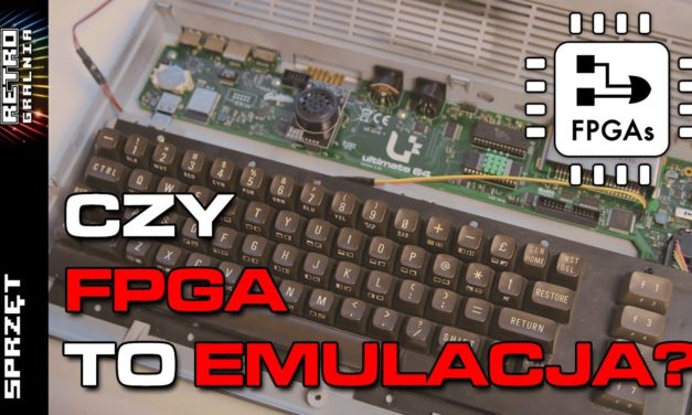 ⚙️ FPGA –  Odtworzenie oryginalnego sprzętu? Czy po prostu emulacja?