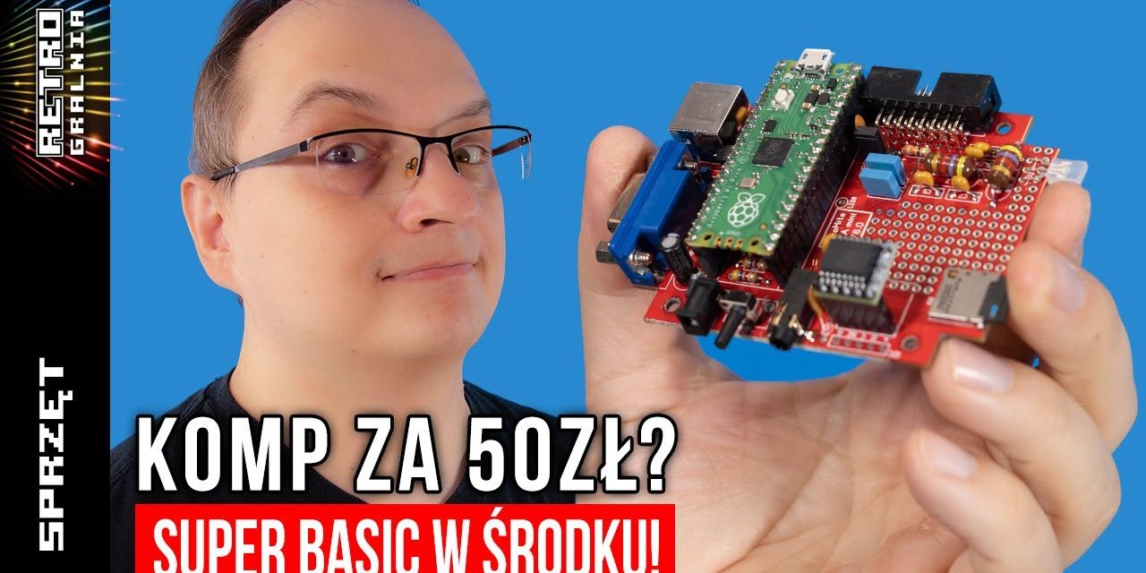 ⚙️ BASIC jak za dawnych lat – dla każdego? Picomite VGA!