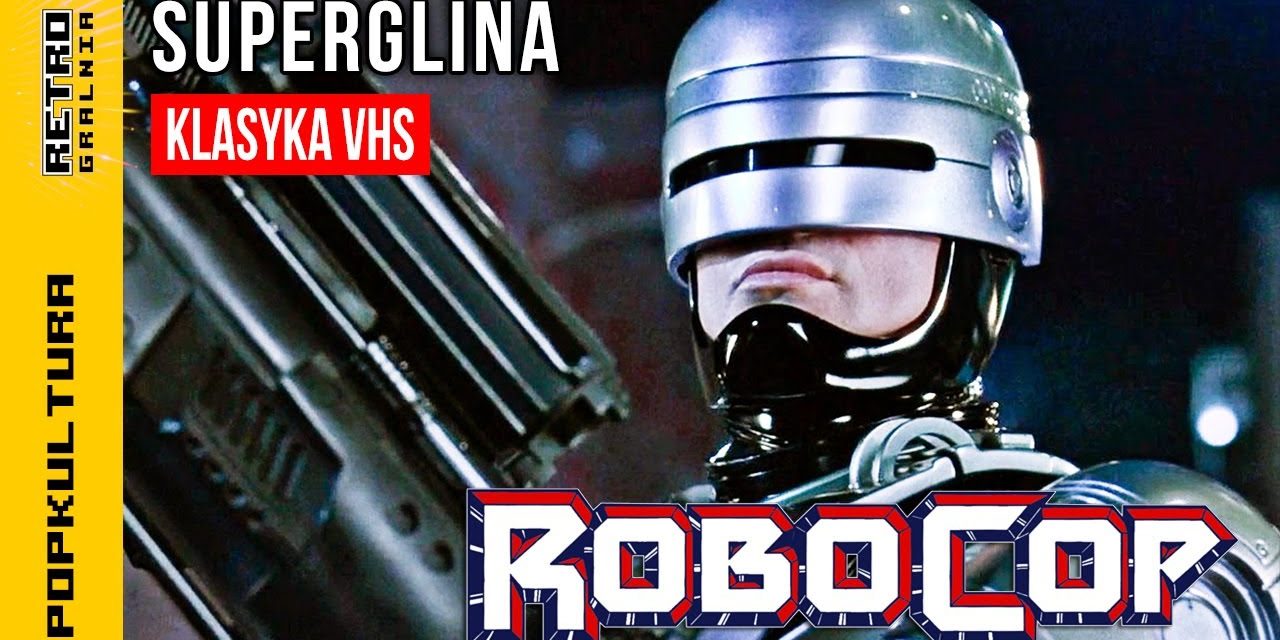 🎥 RoboCop 1987 – klasyczne kino z VHS