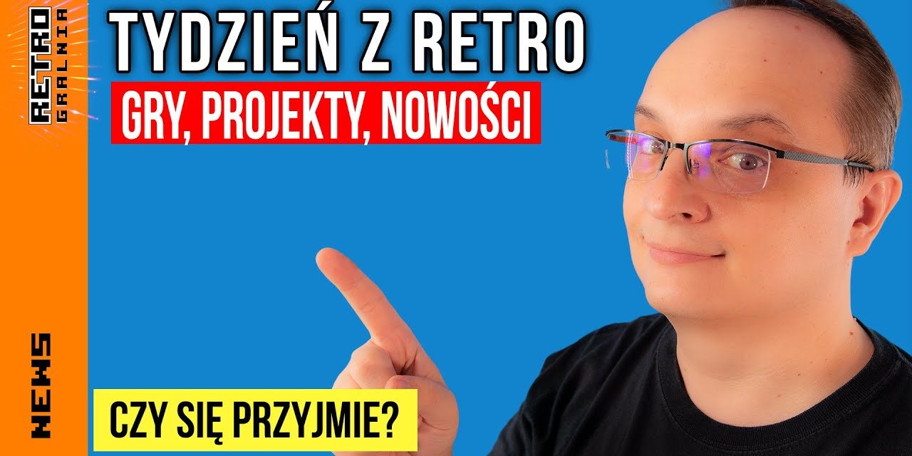 📰 Tydzień z Retro – Program Informacyjny