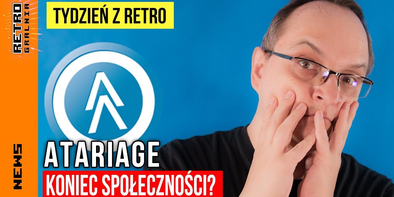 📰 Koniec niezależnej społeczności fanów Atari? Tydzień z Retro – Program Informacyjny