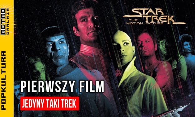 🎥 Star Trek: The Motion Picture – jedyny taki film z tego uniwersum