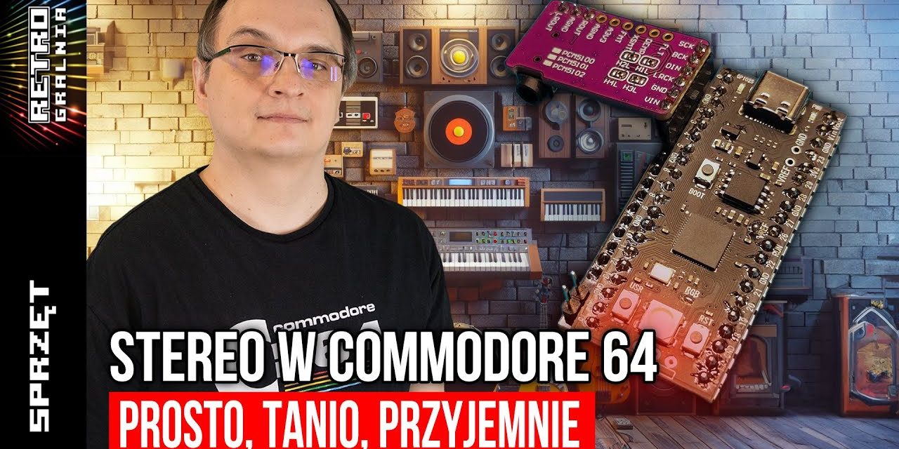 ♫ Czy Commodore 64 umie w Stereo? SIDKick pico!