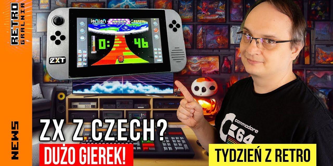 📰 ZX Touch! Nowa konsola ZX Spectrum!  – Tydzień z Retro – Program Informacyjny