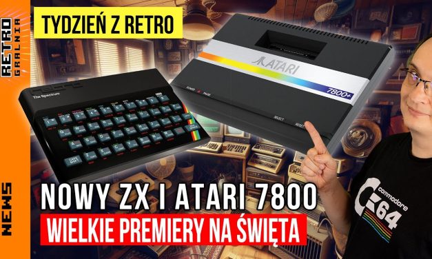 Nowe Atari 7800 i pełnowymiarowy ZX Spectrum już niedługo w naszych domach!