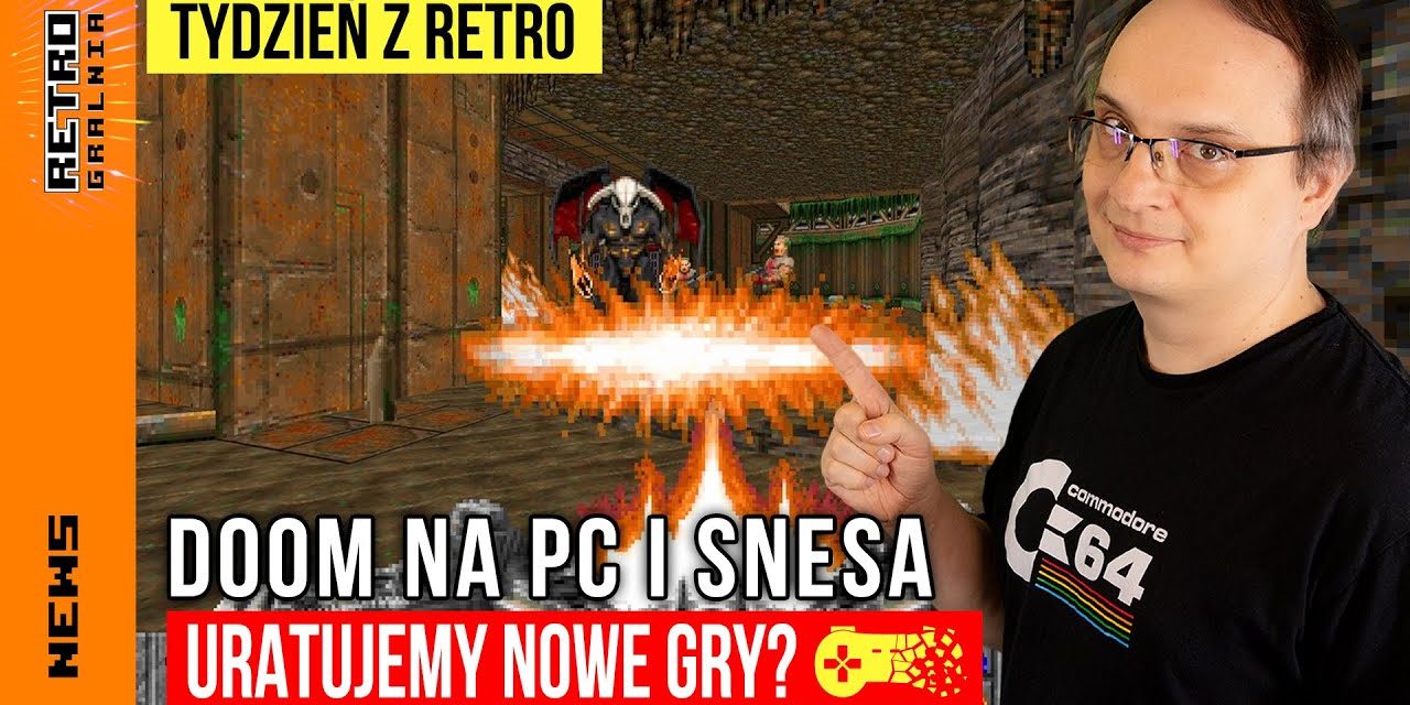 📰 Nowe Doomy na PC i SNESa, a w tle ratunek dla gier