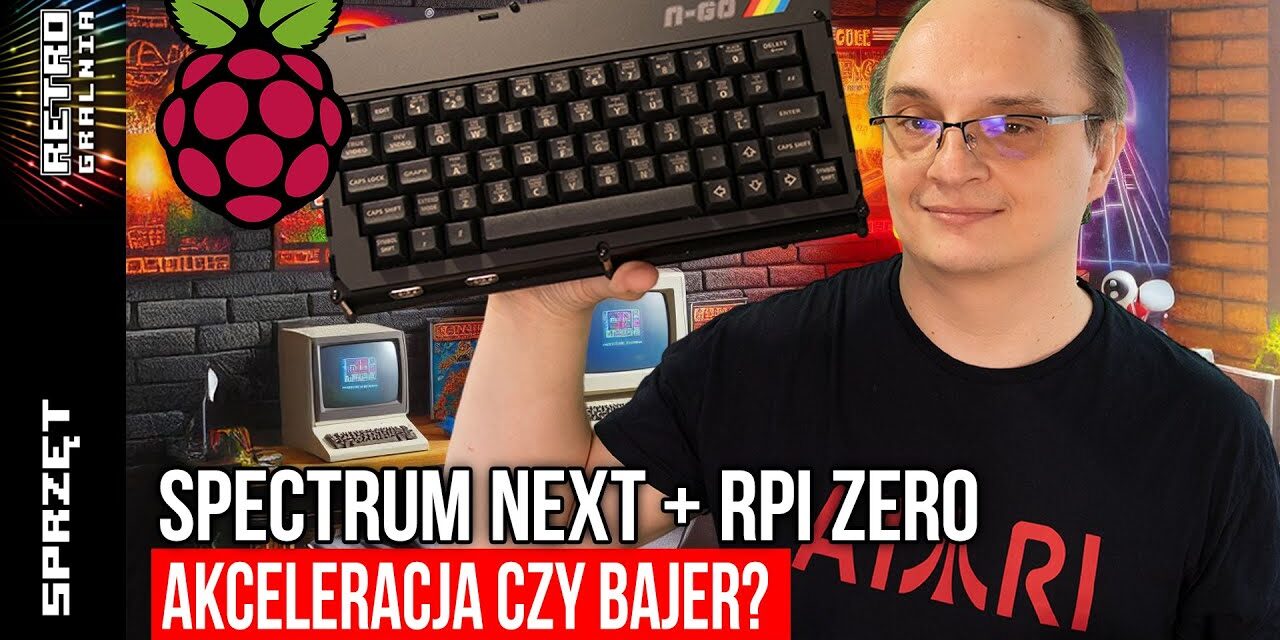 ⚙️ Raspberry Pi Zero w ZX Spectrum Next – Jak zwiększyć możliwości retro komputera