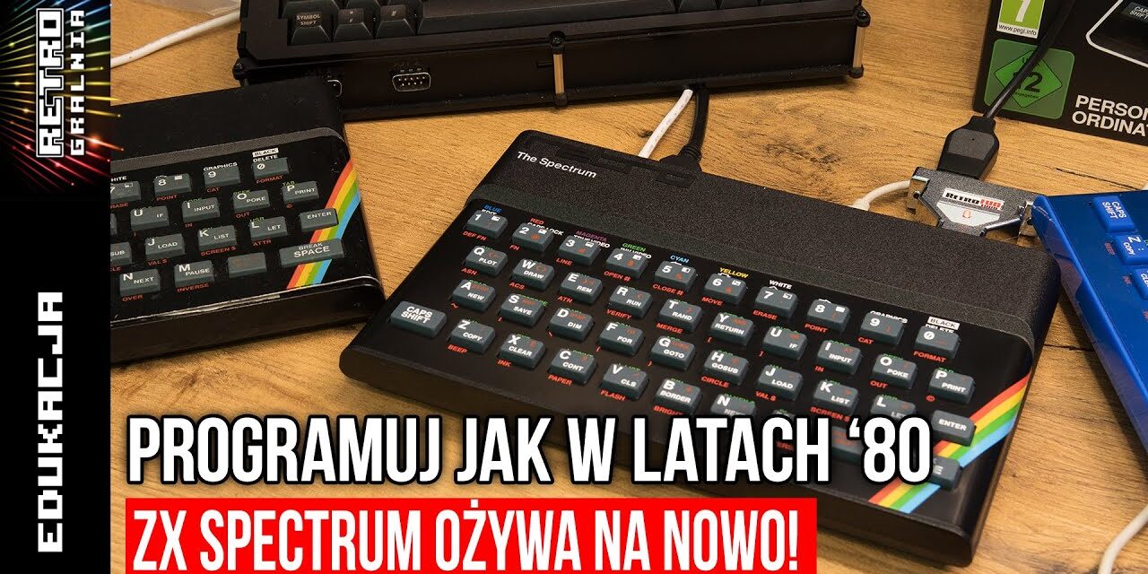 Zaprogramuj swoje ZX Spectrum! Prosty BASIC, wielkie możliwośc