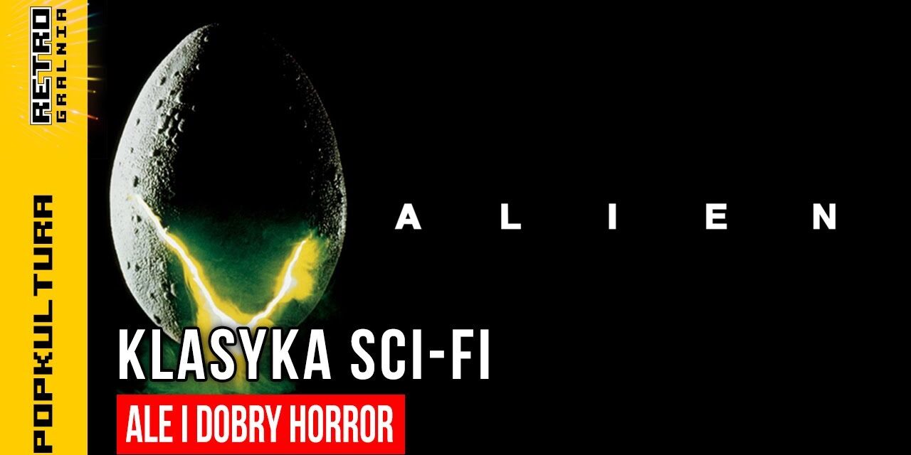 Obcy: Ósmy Pasażer Nostromo – Jak Horror Spotkał Science Fiction