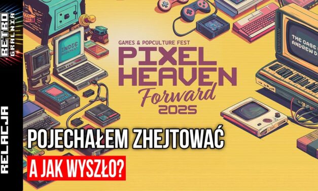 💾 Pojechałem hejtować Pixel Heaven 2025…  [RG#607]