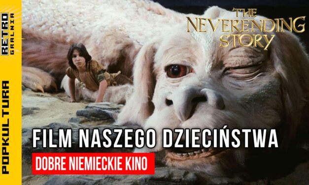 🎥 Niekończąca się opowieść – dziecięca baśń, której nie powinny oglądać dzieci