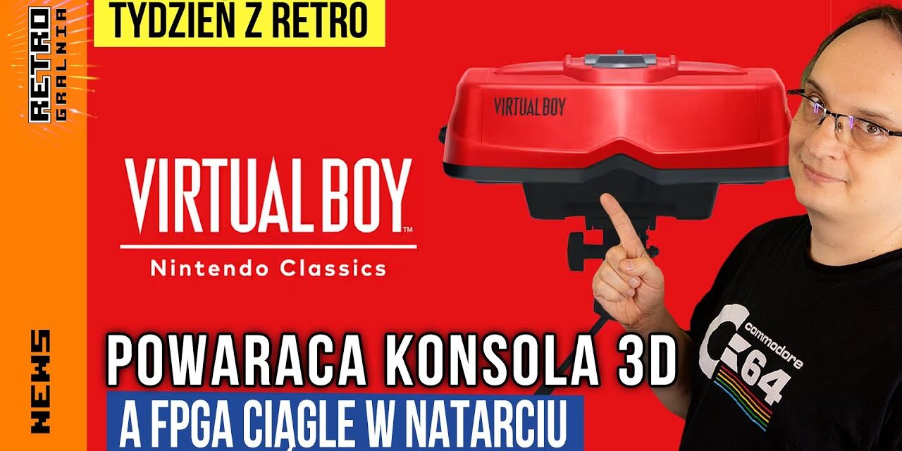 📰 Virtual Boy? Czy Nintendo wie, co robi? – Tydzień z Retro!