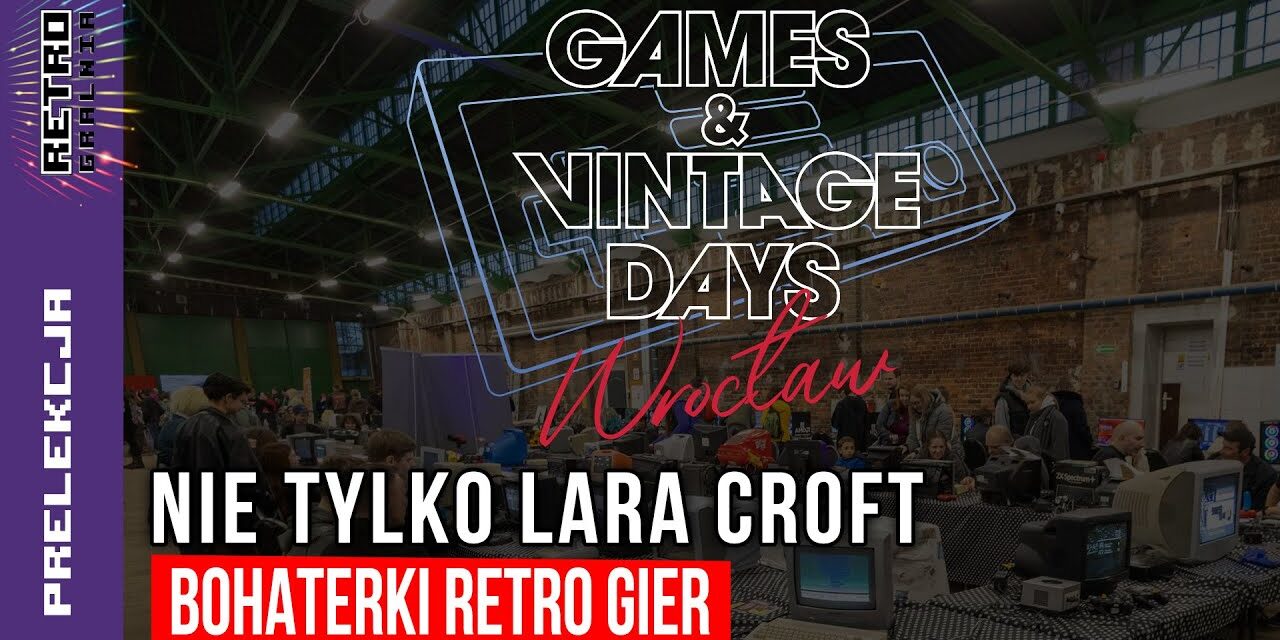 Nie tylko Lara Croft, czyli o bohaterkach w retrograch