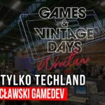 Nie tylko Techland, czyli dolnośląskie romanse z gamedevem