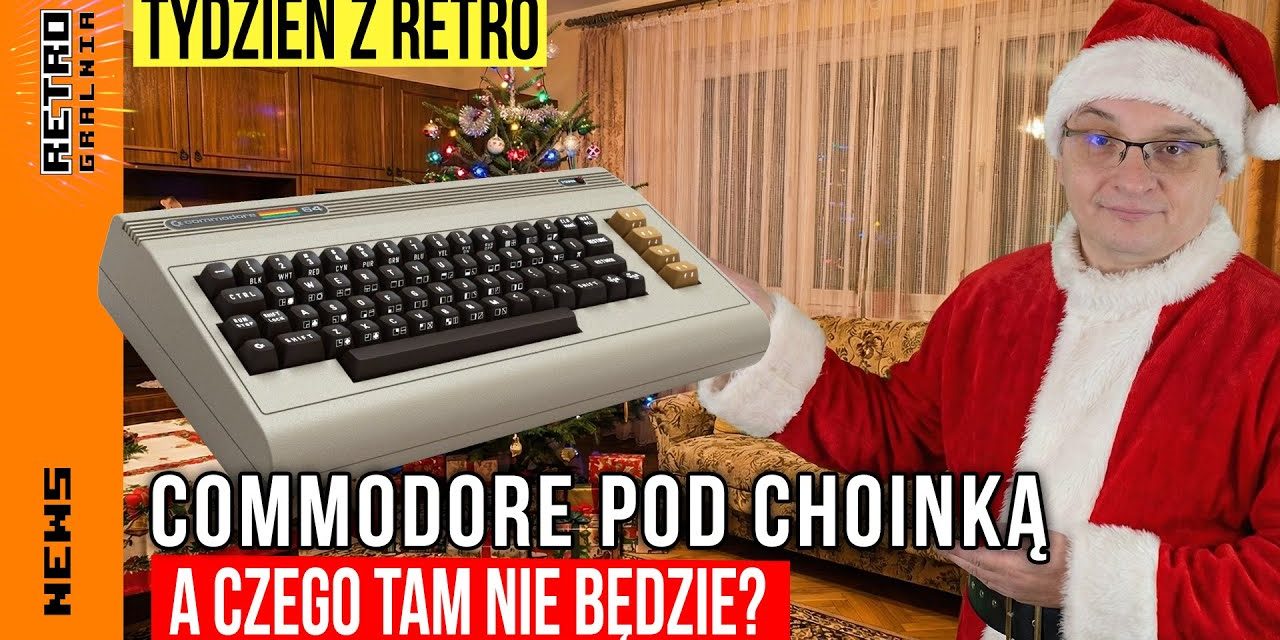 🎁 Kto znajdzie Commodore 64 pod choinką? Tydzień z Retro