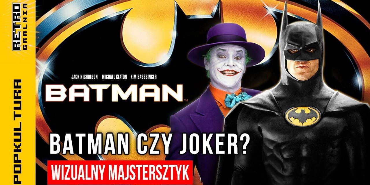 🎥 Dlaczego Batman z 1989 roku wciąż wygląda niesamowicie?
