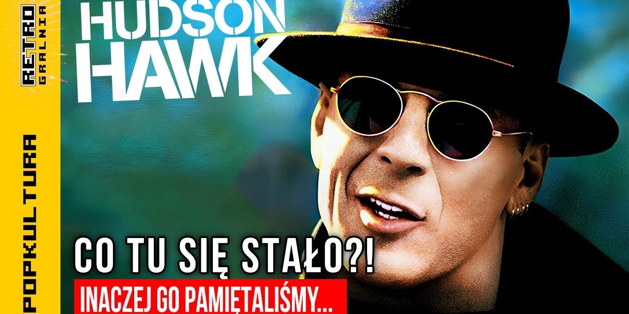 🎥 Dlaczego Hudson Hawk z Brucem Willisem to najbardziej szalony niewypał lat ’90?
