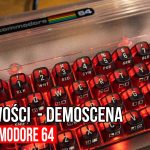 🔴 Demoscena  Commodore 64 – Nowości